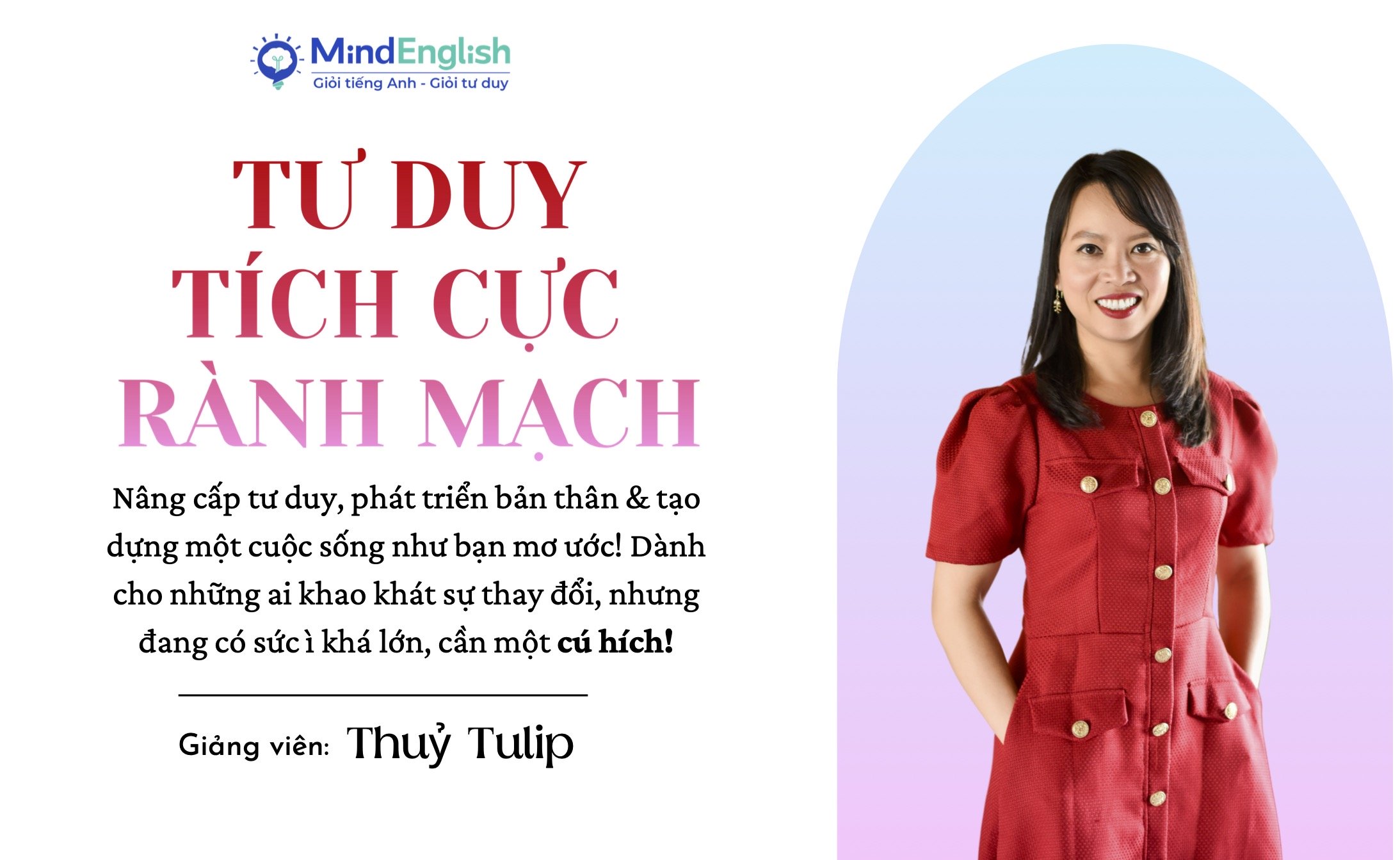 TƯ DUY RÀNH MẠCH TÍCH CỰC
